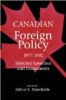 Canadian Foreign Policy 1977-1992 Selected Speeches and Documents