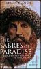 The Sabres of Paradise: Conquest and Vengeance in the Caucasus, Revised Edition