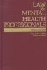 Law Andamp Mental Health Professionals (Law Andamp Mental Health Professionals Series) Wisconsin