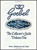 The Goebel Collector's Guide: Volume One