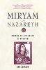 Miryam of Nazareth: Woman of Strength And Wisdom