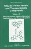 Organic Photochromic and Thermochromic Compounds: Volume 2: Physicochemical Studies, Biological Applications, and Thermochromism
