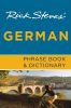 Rick Steves' German Phrase Book and Dictionary