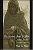 Famine That Kills: Darfur, 1984-1985