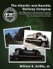 The Atlantic and Danville Railway Company: The Railroad of Southside Virginia