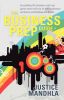 The Business Prep Guide: Everything the Business Start-Up Gurus Never Tell You in Their Expensive Seminars and Inadequate Books