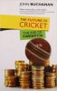 The Future Of Cricket The Rise Of Twenty