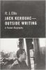 Jack Kerouac-Outside Writing- A Pocket Biography