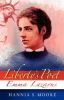 Liberty''s Poet: Emma Lazarus