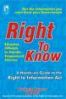 Right To Know - A Hands-on Guide To The Right To Information Act