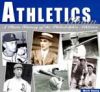Athletics Album: A Photo History of the Philadelphia Athletics