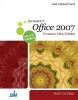 New Perspectives on Microsoft Office 2007, First Course, Premium Video Edition