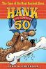 The Case of the Most Ancient Bone: Hank the Cowdog #50