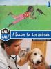 A Doctor for the Animals (Half and Half)
