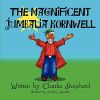 The Magnificent Jumbalia Kornwell