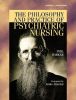 The Philosophy and Practice of Psychiatric Nursing: Selected Writings