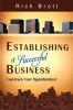 Establishing a Successful Business: Fast-Track Your Opportunities!