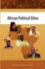 African Political Elites. the Search for Democracy and Good Governance