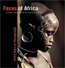 Faces of Africa: Thirty Years of Photography (NG Collectors Series)