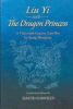 Liu Yi and the Dragon Princess: A Thirteenth-Century Zaju Play by Shang Zhongxian