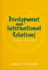Development and International Relations: A Critical Introduction