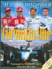 The Ultimate Encyclopedia of Formula One: The Definitive Illustrated Guide to Grand Prix Motor Racing