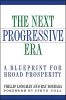 The Next Progressive Era