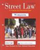 Street Law Workbook: A Course in Practical Law