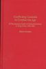 Conflicting Counsels to Confuse the Age: A Documentary Study of Political Economy in Qing China, 1644-1840