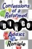 Confessions of a Reformed Bingo Addict