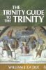 The Trinity Guide to the Trinity