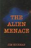 The Alien Menace