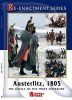 Austerlitz, 1805: The Battle of the Three Emperors