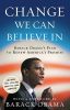 Change We Can Believe In: Barack Obama's Plan to Renew America's Promise