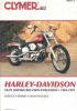 Clymer Harley-Davidson FxFL Softail Big-Twin Evolution, 1984-1999