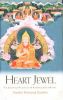 Heart Jewel: The Essential Practices of Kadampa Buddhism