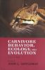 Carnivore Behavior, Ecology, and Evolution