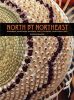 North by Northeast: Wabanaki, Akwesasne Mohawk, and Tuscarora Traditional Arts