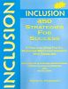 Inclusion: 450 Strategies for Success: A Pratical Guide for All Educators Who Teach Students with Disabilities