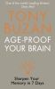 Age-Proof your Brain: Sharpen Your Memory in 7 Days