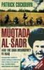 Muqtada al-sadrand the