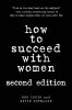 How to Succeed with Women, Second Edition