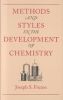 Methods and Styles in the Development of Chemistry (Memoirs of the American Philosophical Society) (Memoirs of the American Philosophical Society)