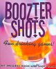 Boozter Shots: Fun Drinking Games! with Other