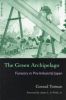 Green Archipelago: Forestry In Pre-Industrial Japan (Ecology Andamp History)