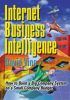 Internet Business Intelligence: How to Build a Big Company System on a Small Company Budget