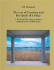 The Act of Creation and the Spirit of a Place: A Holistic-Phenomenological Approach to Architecture