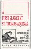 First Glance At Thomas Aquinas: Philosophy