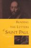 Reading the Letters of Saint Paul: Study, Reflection and Prayer