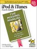 iPod Andamp iTunes: The Missing Manual, Fourth Edition